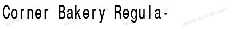 Corner Bakery Regula字体转换